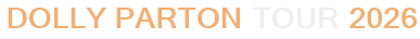 Dolly Parton Tour 2026